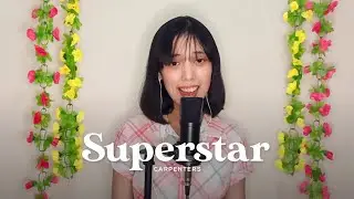 Carpenters - Superstar (Cover) || France Mariel