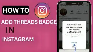 How to Add Threads Badge on Instagram (2026) 🔥 Easy Method