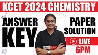 KCET Chemistry Answer Key 2024 | Detailed Solutions & Analysis