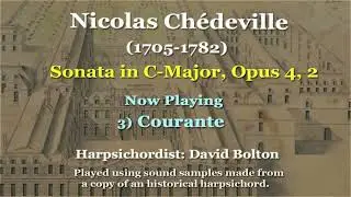 Nicolas Ch&eacute;deville (1705-1782): Sonata in C-Major, Opus 4, 2