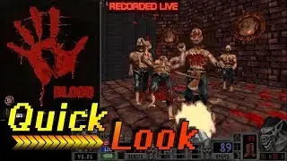 Let's Play Blood | 1997 Monolith | Quicklook