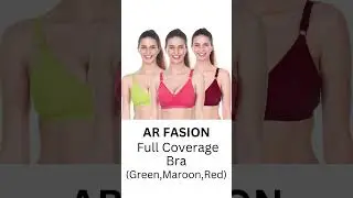 Full coverage bra for girls and women latest collection 2023