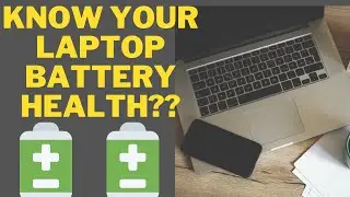 உங்கள் laptop battery healthy யா? Check your laptop battery report | Technolazy