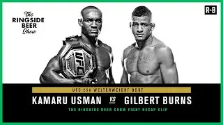 UFC 258 | Usman vs Burns | Fight Recap | The Ringside Beer Show