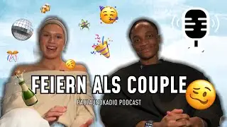 Feiern gehen als Couple | Paulaundkadio Podcast #31