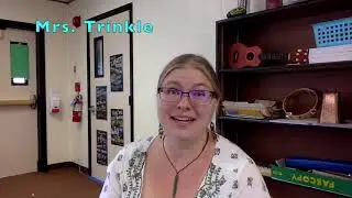 Intro to Mrs. Trinkle