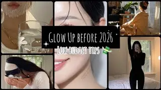 Budget-Friendly Glow Up Tips💸🌸 | Glow Up Before 2026 |@beautyunlocked67 