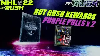 ALL HUT RUSH REWARDS PACKS | PURPLE PULL x 2 | NHL 22 HUT PACK OPENING #34
