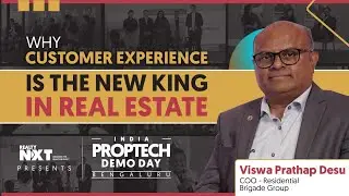 PropTech, Capital & Customer Experience: Insights with Vishwapratap, COO &ndash; Brigade Group | IPDD 2025