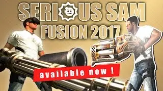 Barugon1966:Serious Sam Fusion 2017 (Beta) First Impressions