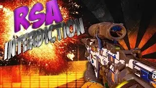Rsa Interdiction Gameplay!!!(Black ops 3)