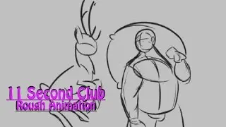 11 Second Club Nov 2016 Rough Animation