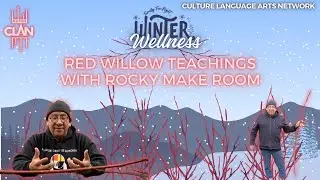 Red willow Teachings with Rocky Makes Room