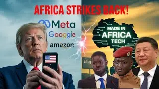 Why Africa Is Kicking Out U.S. Tech Giants &mdash; The Digital Colonialism
