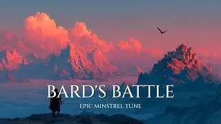 Battle Bard's Canyon - Epic Heroic Quest Music