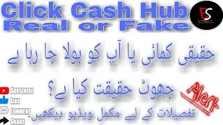 New Earning App Click Cash Hub real or fake [ complete review ]