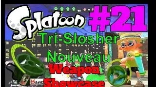Splatoon #21 Tri Slosher Nouveau Weapon Showcase SPLATFEST #9! Part 1