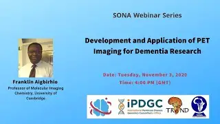 Development and Application of PET Imaging for Dementia Research │Professor Franklin Aigbirhio