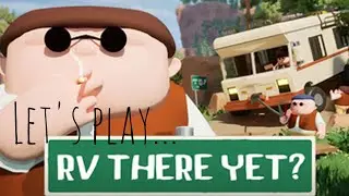 We play RV there yet in the snow