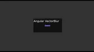 Nuke tutorial | Angular_VectorBlur | How to use VectorBlur node conveniently
