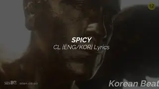SPICY - CL [ENG/KOR] Lyrics