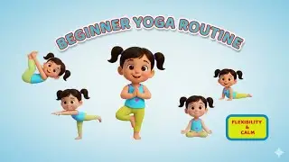 🌟 9 Best Beginner Yoga Poses | Full Body Stretch for Flexibility & Calm