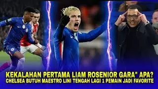 KESALAHAN ROSENIOR USAI CHELSEA KALAH ATAS ARSENAL! SOSOK GELANDANG BARU SIAP DATANG?😱