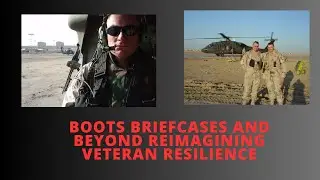 Boots, Briefcases, and Beyond: Reimagining Veteran Resilience #veterans#military#podcast#army#navy