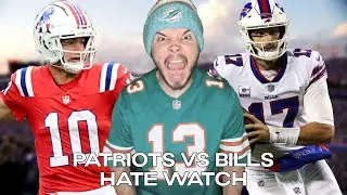 BILLS VS PATRIOTS HATE WATCH PARTY!