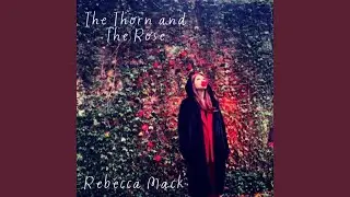 The Thorn and the Rose