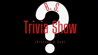 B.S. Trivia Show Ep. 8: We need insurance for when Bobby Knight throws a chair at us.