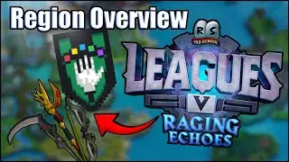Is Kourend the Best Raid Region? Leagues 5 Region Overview (OSRS)