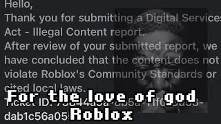 Roblox&rsquo;s eu report system sucks 