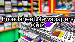 Test Your Knowledge: Broadsheet Newspapers Challenge! 📰 Can You Score 7/7?