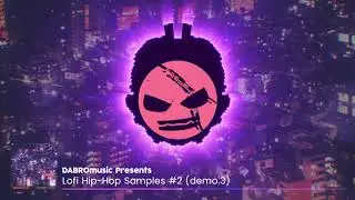 Lofi Hip-Hop Samples #2 (demo.3)