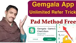 Un limited refer To trick in gemgala app 2023 | gamgala app To refer method fast earning gemgala App