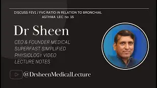 DISCUSS FEV1 / FVC RATIO IN RELATION TO BRONCHIAL ASTHMA