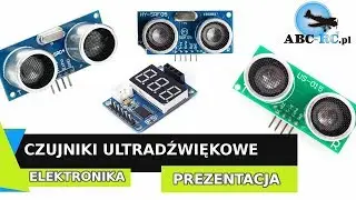 Moduł i czujniki odległości - ultradźwiękowe - HC-SR 04, US-015, HY-SRF05 Arduino