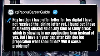 TCS DIGITAL JOINING LETTER | TCS ONBOARDING PROCESS | ELIGIBILITY CRITERIA | CAREER GAP IN EDUCATION