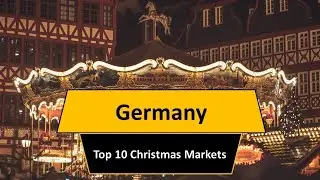 Top 10 Christmas Markets in Germany