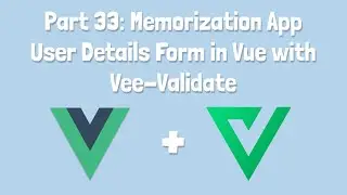 33 - User Details Form in Vue with Vee-Validate