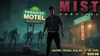 Another Missing Keycard at the Motel | Mist Survival | S2E19 - 2K