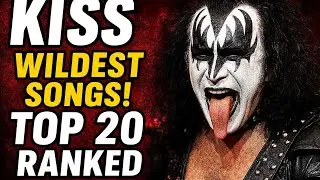 🔥 &ldquo;Top 20 KISS Sex Songs Ranked (Their Wildest Tracks Ever!)&rdquo;
