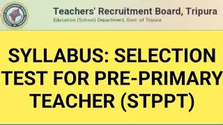 SYLLABUS: SELECTION TEST FOR PRE-PRIMARY TEACHER (STPPT)