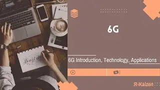 6G Introduction, Technology and Application | Tagalog