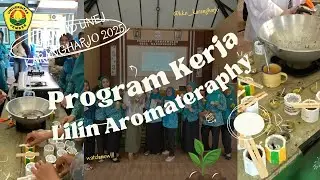 PROGRAM KERJA &ldquo;LILIN AROMATHERAPY&rdquo; -KKN UMD UNEJ KARANGHARJO 2025 @UNEJOfficial @LP2MUNEJ 