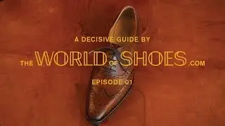 How to Polish Calf Leather Shoes - The World of Shoes