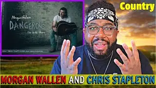 The BEST Country Collab EVER| Morgan Wallen - Only Thing That's Gone feat Chris Stapleton | REACTION