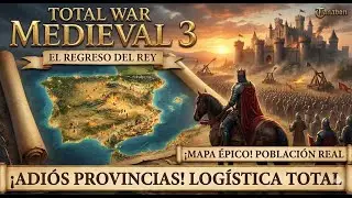 TOTAL WAR: MEDIEVAL 3 - Adi&oacute;s al Sistema de Provincias (An&aacute;lisis Gameplay)