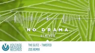 The Glitz - Twisted (ZDS Remix) // Voltage Musique Official